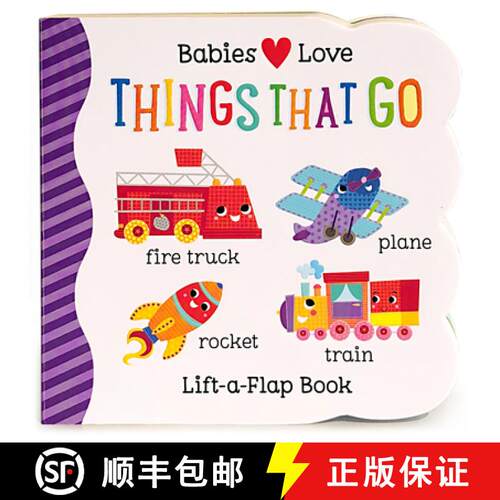 【3-4周达】精装 Babies Love Things That Go [9781680520118]