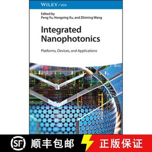 Platforms Integrated Ap... 9783527349128 and Devices Nanophotonics 3周达 Applications