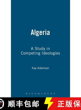 预订 Algeria: A Study in Competing Ideologies [9780304700127]