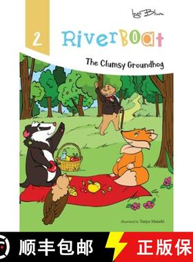 【3-4周达】Riverboat: The Clumsy Groundhog [9783947410620]
