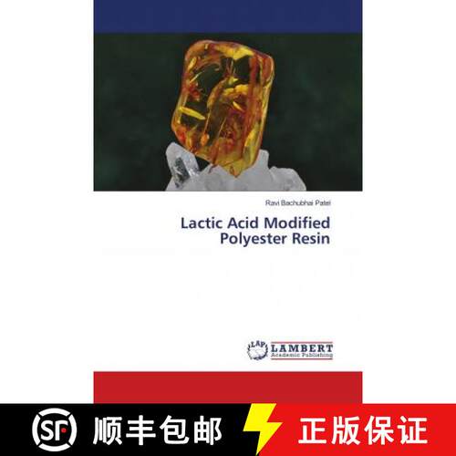 预订 Lactic Acid Modified Polyester Resin [9786139940592]