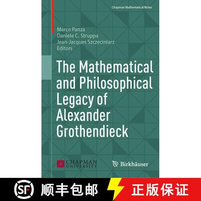 【3-4周达】精装 The Mathematical and Philosophical Legacy of Alexander Grothendieck [9783031689338]
