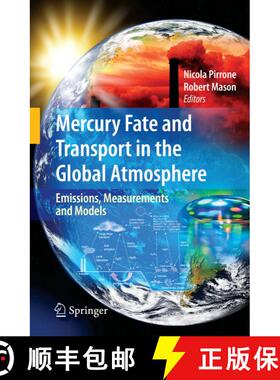 【3-4周达】Mercury Fate and Transport in the Global Atmosphere : Emissions, Measurements and Models (... [9781441947178]