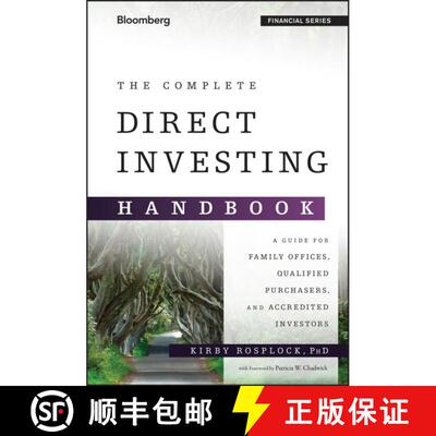 【3-4周达】精装 The Complete Direct Investing Handbook: A Guide For Family Offices, Qualified Purchas... [9781119094715]