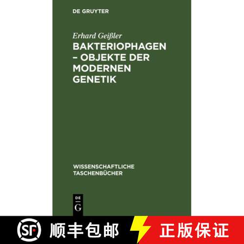 【3-4周达】Bakteriophagen – Objekte der modernen Genetik [9783112526033]