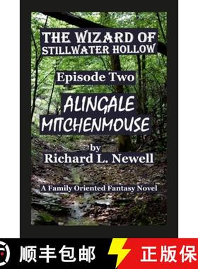 【3-4周达】The Wizard of Stillwater Hollow Episode Two Alingale Mitchenmouse [9781312752191]