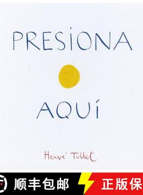 Presiona Aqui (Press Here Spanish language edition) (Spanish Edition) [9781452112879]