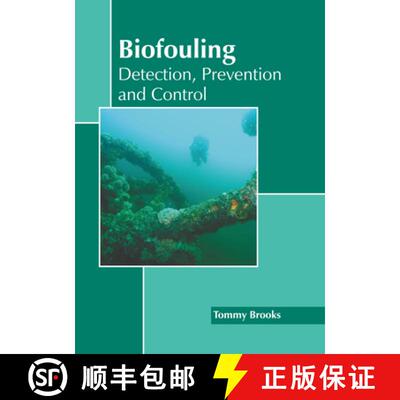 【3-4周达】Biofouling: Detection, Prevention and Control [9781641167918]