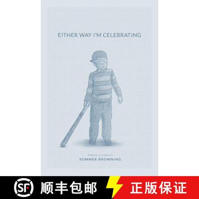 预订 Either Way I'm Celebrating [9780982617755]