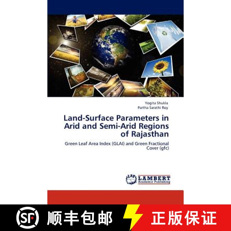 预订 Land-Surface Parameters in Arid and Semi-Arid Regions of Rajasthan [9783847346906]