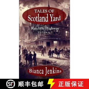 【3-4周达】Tales of Scotland Yard: Ratcliffe Highway [9781804245309]