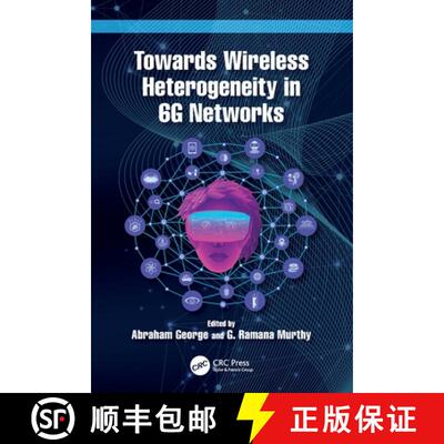 【3-4周达】Towards Wireless Heterogeneity in 6G Networks [9781032438313]