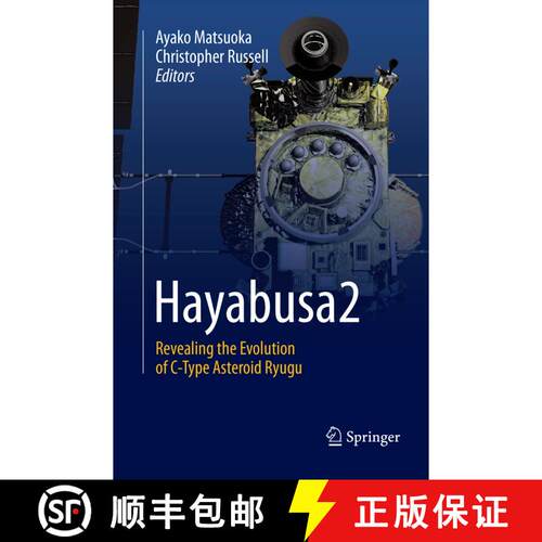 【3-4周达】Hayabusa2: Revealing the Evolution of C-Type Asteroid Ryugu [9789402416510]