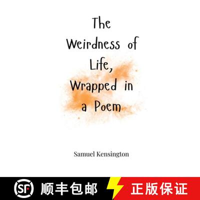 【3-4周达】The Weirdness of Life, Wrapped in a Poem [9781805661795]