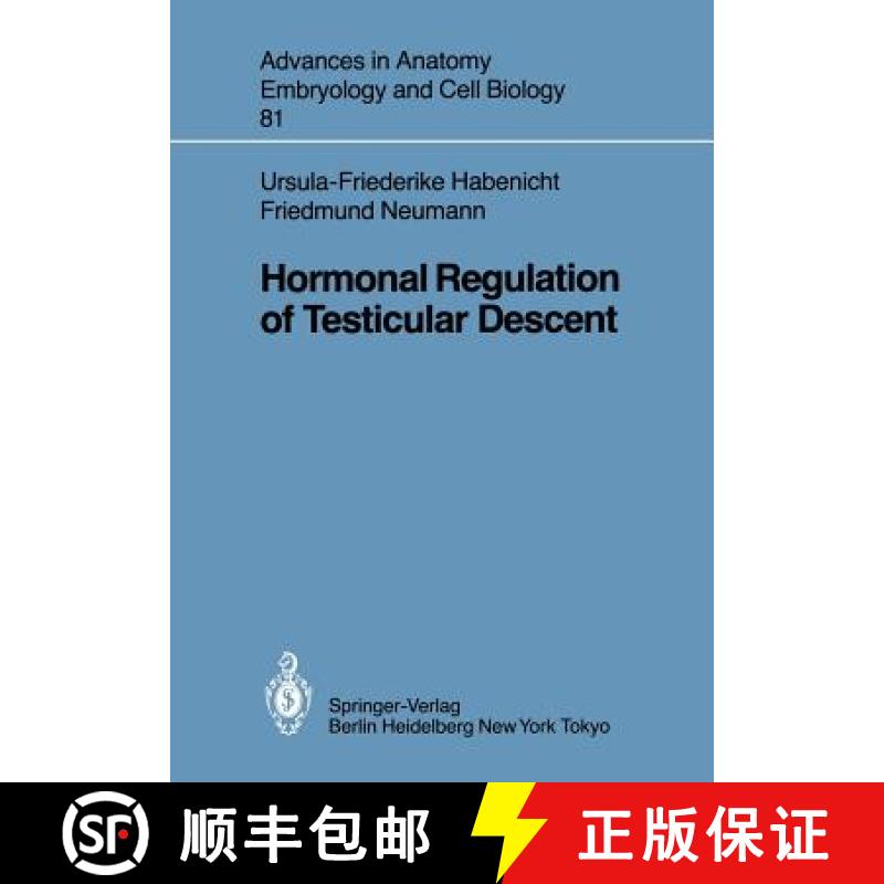 【3-4周达】Hormonal Regulation of Testicular Descent [9783642691232]