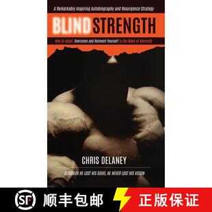 Overcome the and Reinvent Strength 9798885830072 Adversity Blind How Adapt Yourself Wake 4周达