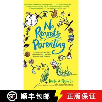 【3-4周达】No Regrets Parenting: Turning Long Days and Short Years into Cherished Moments with Your Kids [9781449489175]