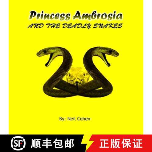 【3-4周达】Princess Ambrosia and the Deadly Snakes [9781069748928]