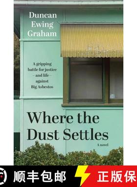 【3-4周达】Where the Dust Settles: A gripping battle for justice - and life - against Big Asbestos [9781763825031]