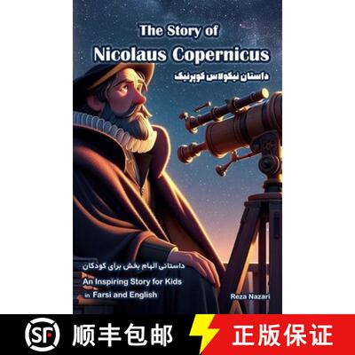 【3-4周达】The Story of Nicolaus Copernicus: An Inspiring Story for Kids in Farsi and English [9798894440804]