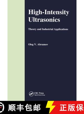 【3-4周达】High-Intensity Ultrasonics: Theory and Industrial Applications [9780367455705]