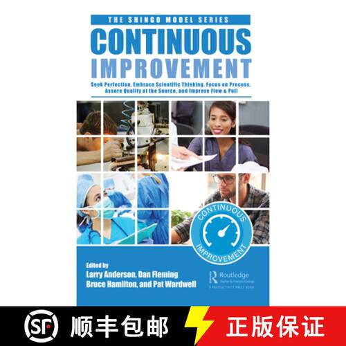 【3-4周达】精装 Continuous Improvement: Seek Perfection, Embrace Scientific Thinking, Focus on Proces... [9781032105536]