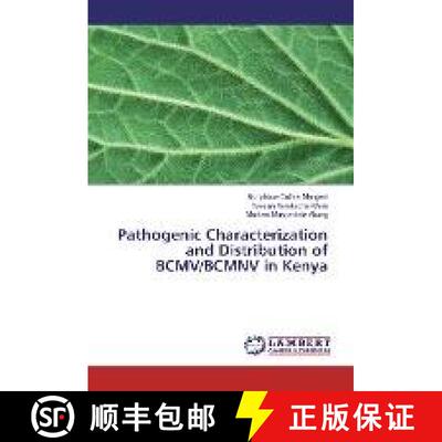 预订 Pathogenic Characterization and Distribution of BCMV/BCMNV in Kenya [9783330022867]
