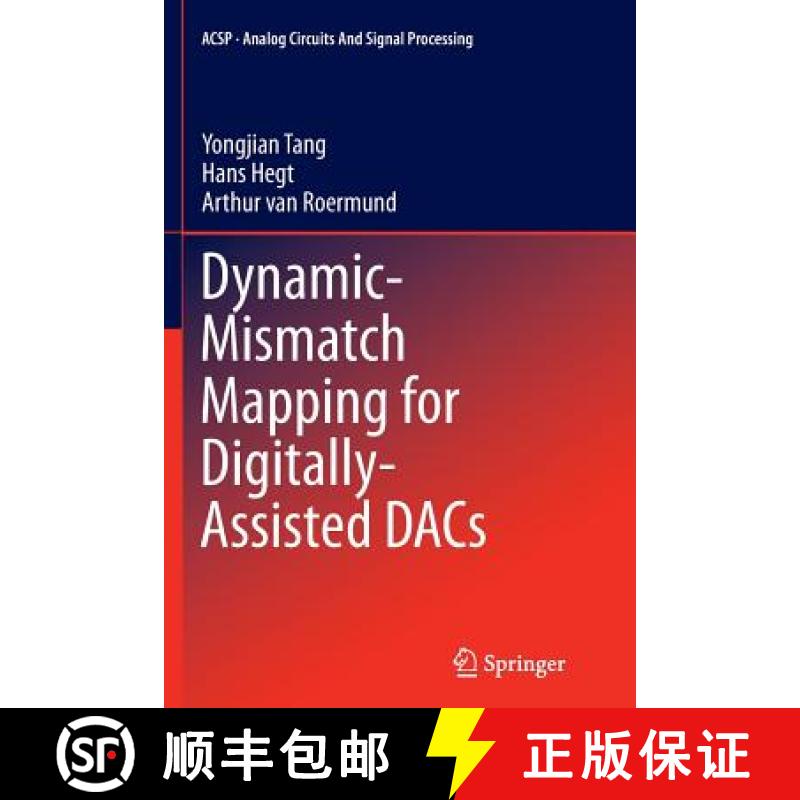 【3-4周达】Dynamic-Mismatch Mapping for Digitally-Assisted Dacs [9781489992918]