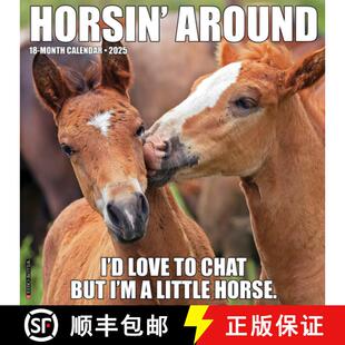 【3-4周达】Horsin' Around 2025 12 X 12 Wall Calendar [9781549243394]