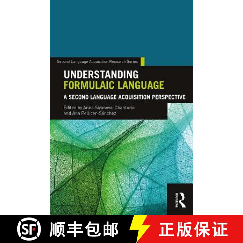 预订 Understanding Formulaic Language : A Second Language Acquisition Perspective [9781138634978]