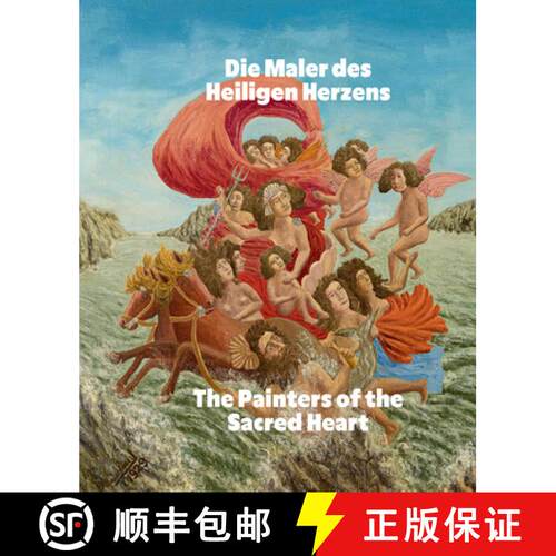 【3-4周达】精装 Die Maler des Heiligen Herzens / The Painters of the Sacred Heart (Bilingual edition)... [9783775753395]