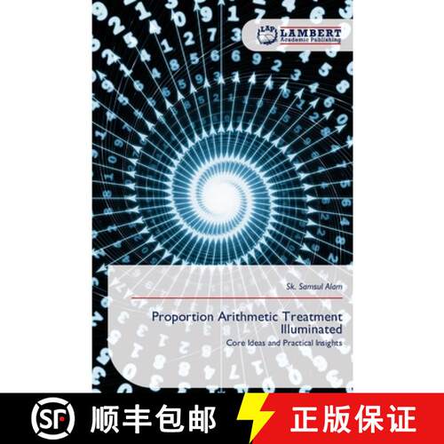 【3-4周达】Proportion Arithmetic Treatment Illuminated: Core Ideas and Practical Insights (Aufl.) [9786209097515]