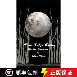 【3-4周达】Moon Ridge Valley: Broken Promises [9781951883201]