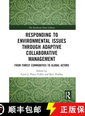 【3-4周达】Responding to Environmental Issues through Adaptive Collaborative Management: From Forest ... [9781032352299]