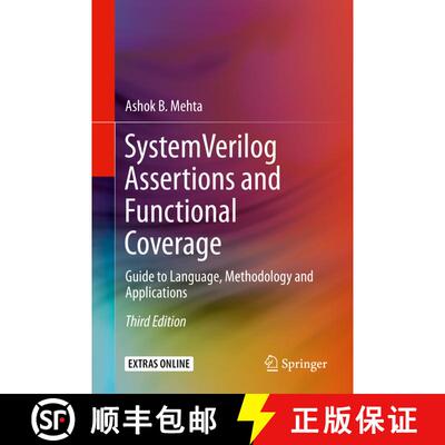 【3-4周达】System Verilog Assertions and Functional Coverage : Guide to Language, Methodology and App... [9783030247362]