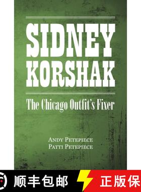 【3-4周达】Sidney Korshak: The Chicago Outfit's Fixer [9781779627841]