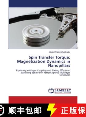 【3-4周达】Spin Transfer Torque: Magnetization Dynamics in Nanopillars [9786208222758]