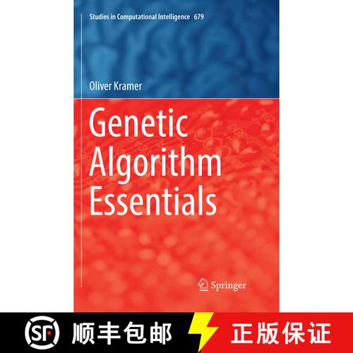 【3-4周达】Genetic Algorithm Essentials (Softcover reprint of the original 1st ed. 2017) [9783319848341]