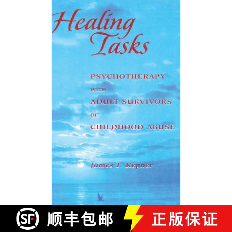【3-4周达】Healing Tasks : Psychotherapy with Adult Survivors of Childhood Abuse [9781138136830]