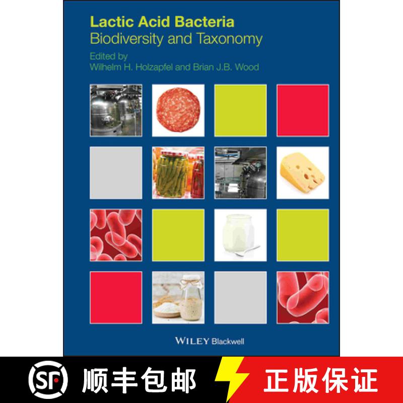 【3-4周达】Lactic Acid Bacteria - Biodiversity And Taxonomy [Wiley食品] [9781444333831]