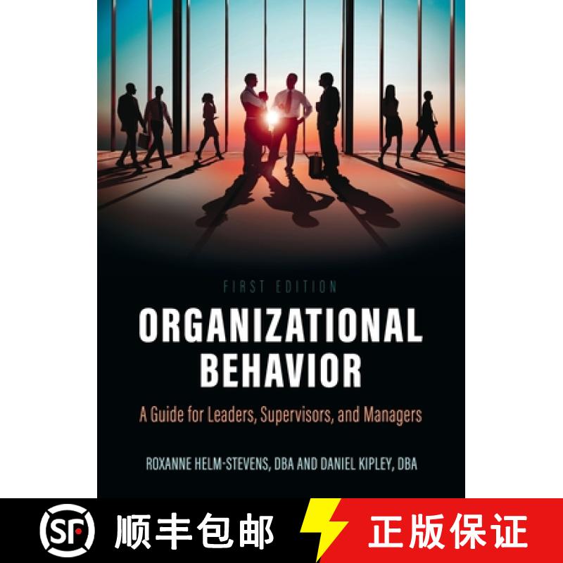 【3-4周达】Organizational Behavior: A Guide for Leaders, Supervisors, and Managers [9781793583499]