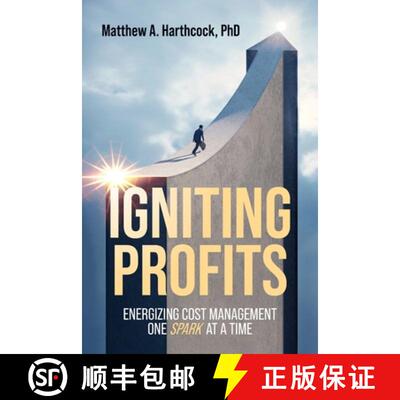 【3-4周达】Igniting Profits: Energizing Cost Management One Spark at a Time [9798822990197]