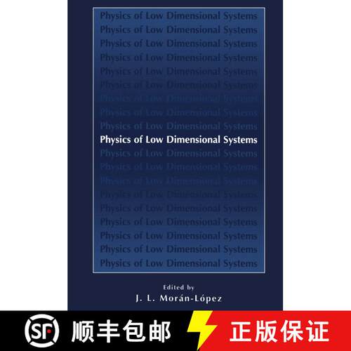 【3-4周达】精装 Physics of Low Dimensional Systems [9780306465666]