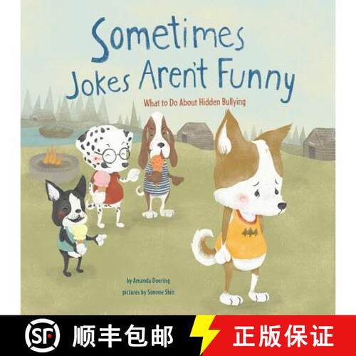预订 Sometimes Jokes Arent Funny: What to Do About Hidden Bullying (No More Bullies): What to Do abou... [9781479569595]
