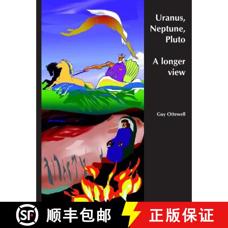 【3-4周达】Uranus, Neptune, Pluto: A longer view of their history and their movements in the years ahead [9780934546751]