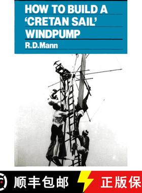 预订 How to Build a "Cretan Sail" Windpump [9780903031660]