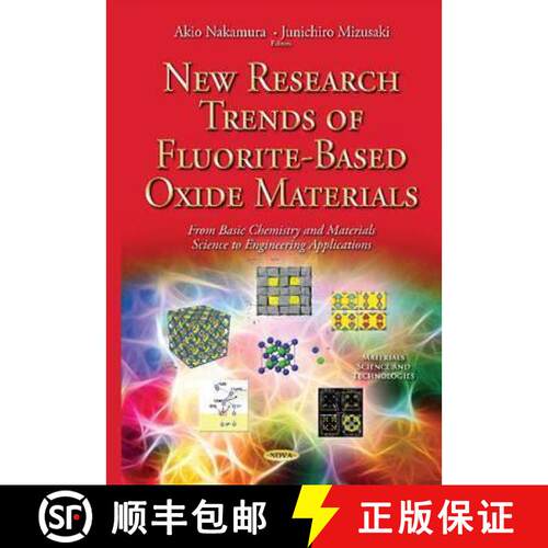 【3-4周达】精装 New Research Trends of Fluorite-Based Oxide Materials: From Basic Chemistry and Mater... [9781631173509]
