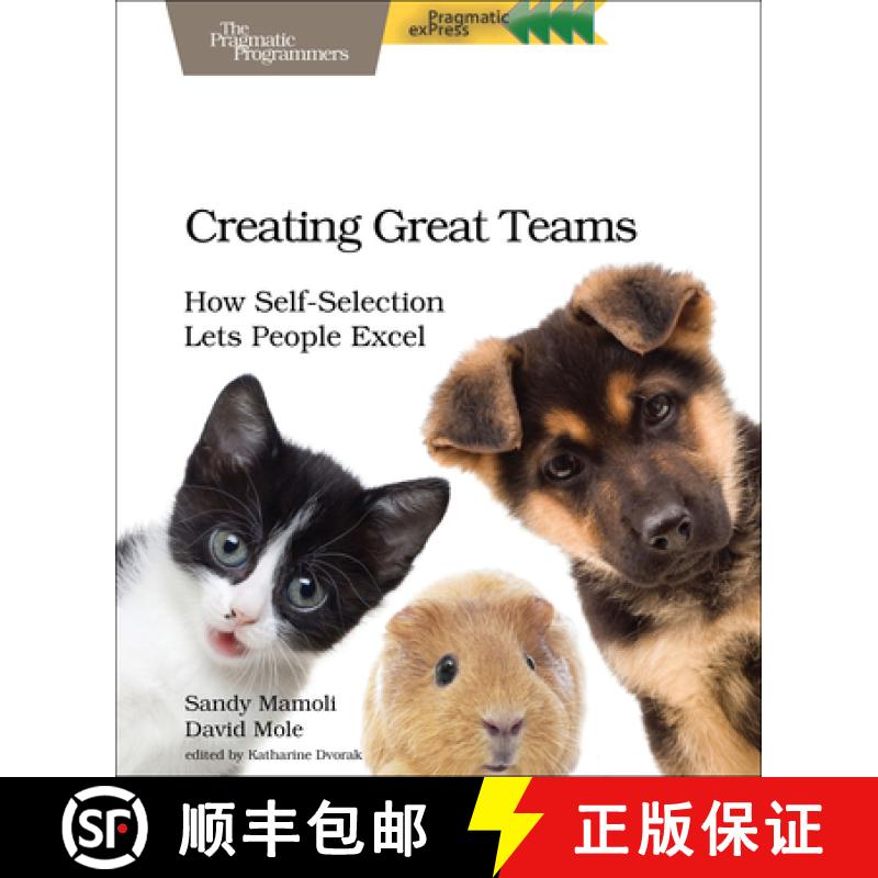 【2-3周达】Creating Great Teams : How Self-Selection Lets People Excel [9781680501285]