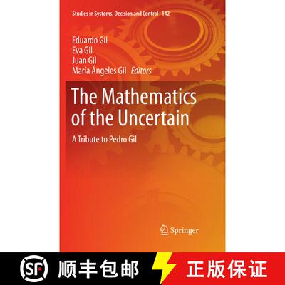 【3-4周达】The Mathematics of the Uncertain : A Tribute to Pedro Gil (Softcover reprint of the origin... [9783030088699]