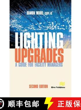 【3-4周达】Lighting Upgrades: A Guide for Facility Managers [9788770223553]